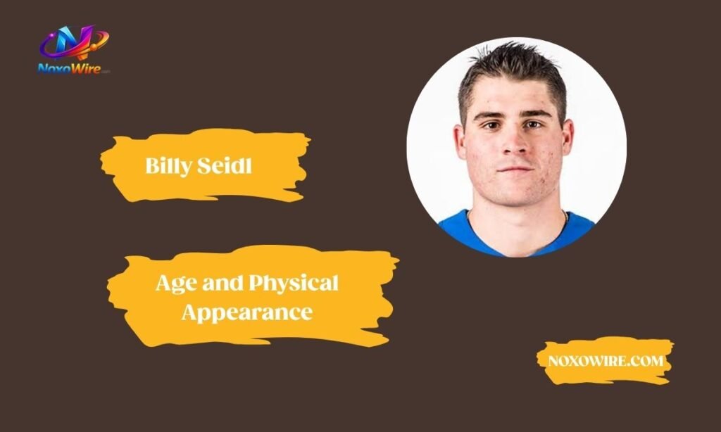 Billy Seidl Age and Physical Appearance
