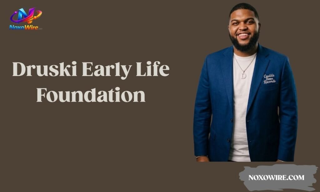 Druski Early Life Foundation