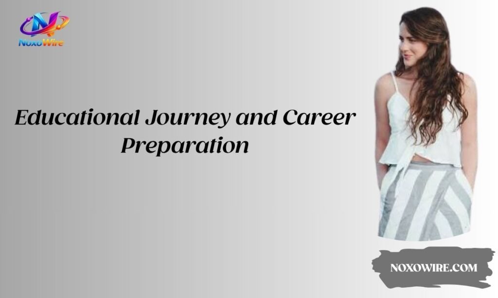 Educational Journey and Career Preparation