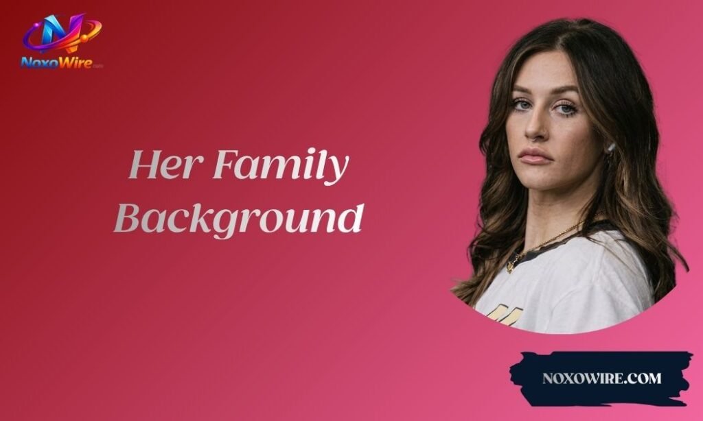 Her Family Background