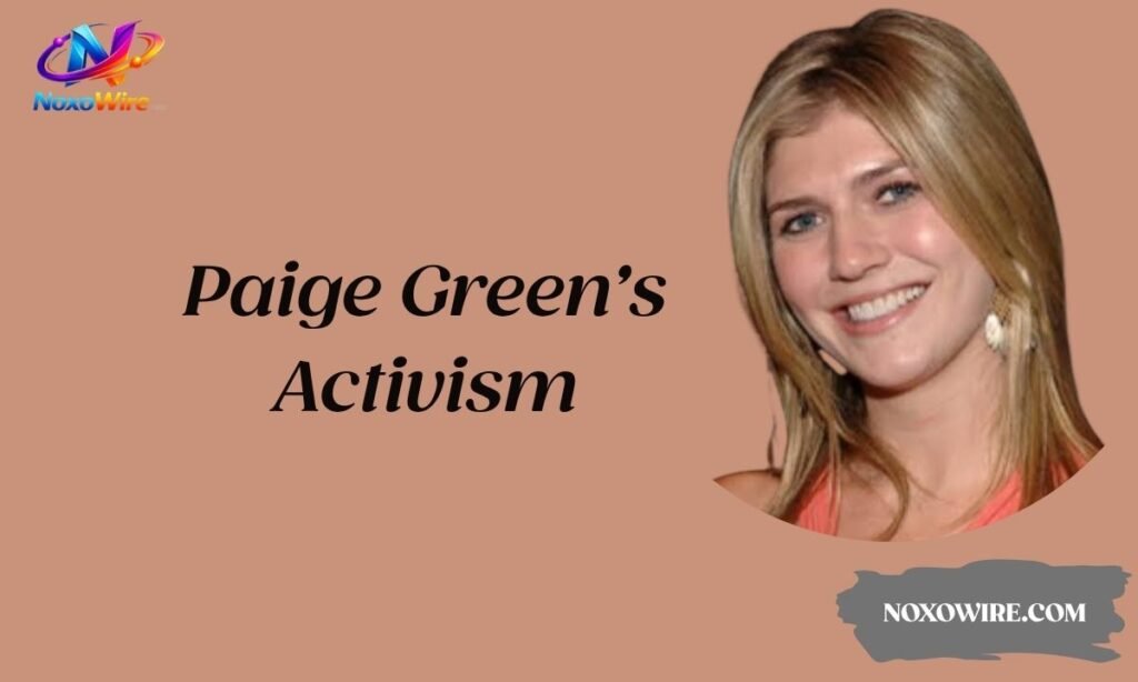 Paige Green’s Activism